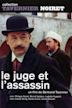 Le juge et l'assassin