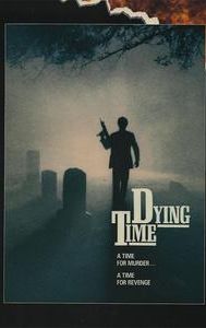 Dying Time