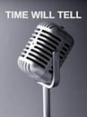 Time Will Tell (programa de televisión)