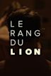 Le rang du lion