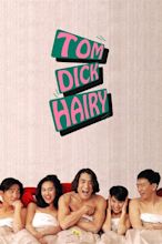 Tom, Dick and Hairy (1993) - Posters — The Movie Database (TMDB)