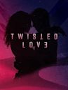 Twisted Love