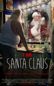 I Am Santa Claus