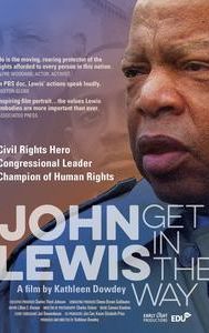 Get in the Way: The Journey of John Lewis