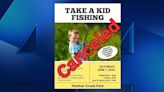 “Take A Kid Fishing” event scheduled for Panther Creek Park canceled