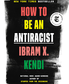 How to Be an Antiracist