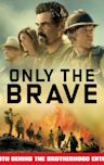 Only the Brave (2017 film)