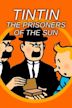 Tintin: The Prisoners Of The Sun