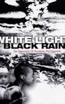 White Light/Black Rain: The Destruction of Hiroshima and Nagasaki