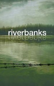 Riverbanks