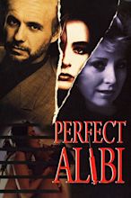 Perfect Alibi - Rotten Tomatoes