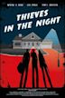 Thieves in the Night | Thriller