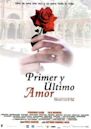 Primer y último amor