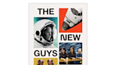 ‘The New Guys’ has the right stuff | Book Talk