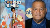 ‘Cookies & Milk’: Disney Developing Animated Series Based On Shawn Amos Novel, Laurence Fishburne To EP Via Cinema Gypsy...