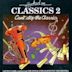 Hooked on Classics 2 - Can't Stop the Classics