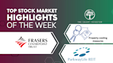 Top Stock Market Highlights of the Week: Property Cooling Measures, Frasers Centrepoint Trust and Parkway Life REIT