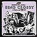 Bing Crosby in Hollywood 1930-1933 [Chansons Cinema]