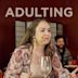 Adulting