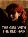 The Girl with the Red Hair (film)