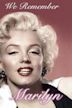 We Remember Marilyn