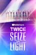 TWICE: Seize the Light