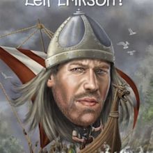 500 Years Before Christopher Columbus, Viking Leif Erickson landed in ...