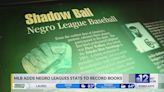 MLB adds Negro Leagues stats to records