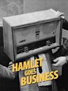 Hamlet goes Business