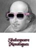 Shakespeare Monologues