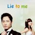 Lie to Me