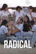 Radical – Eine Klasse für sich