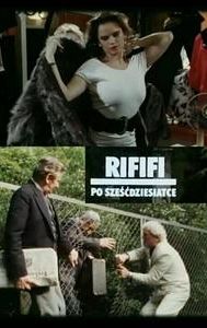 Rififi po szescdziesiatce