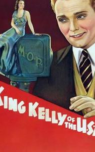 King Kelly of the U.S.A.