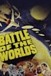 Battle of the Worlds