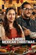 A Merry Mexican Christmas