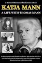 Katja Mann: A Life with Thomas Mann