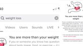 TikTokers react to app displaying body positive message in search bar: ‘This is so cute’