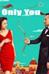Only You (2015 film)