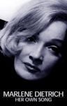 Marlene Dietrich: Her Own Song