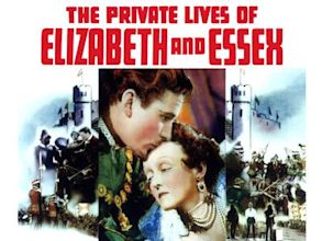 La vida privada de Elizabeth y Essex