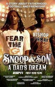 Snoop & Son: A Dad's Dream