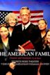 The American Family The Play