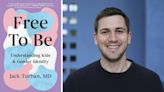 In ‘Free To Be,’ A UCSF Doctor Dispels Myths About Trans Youth | KQED