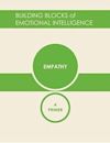 Empathy: A Primer (Building Blocks of Emotional Intelligence Book 6)