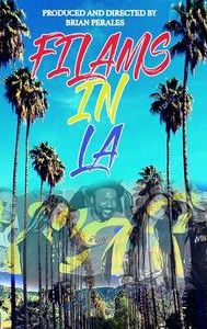 FILAMS in LA