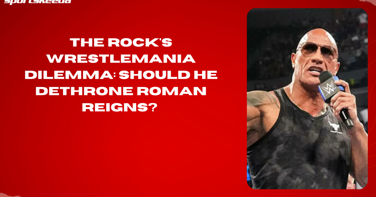 The Rock's WrestleMania Dilemma Should He Dethrone Roman Reigns #TheRock #RomanReigns #WrestleMania