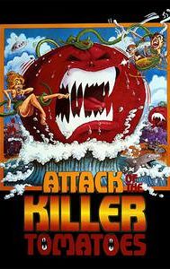 Attack of the Killer Tomatoes