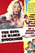 The Girl in Black Stockings