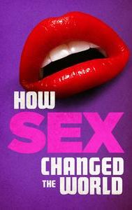 How Sex Changed the World